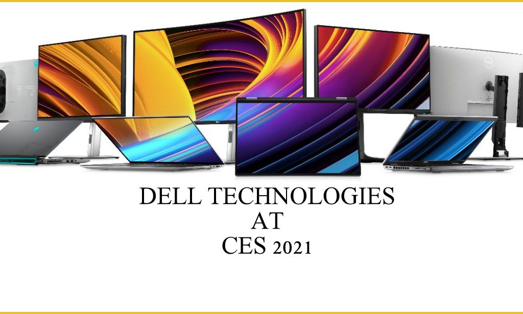 Dell Technolgies חושפת מחשבים, תוכנות ומסכים חדשים בתערוכת CES 2021